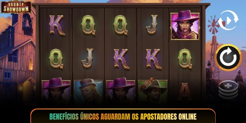 Benefícios únicos aguardam os apostadores online