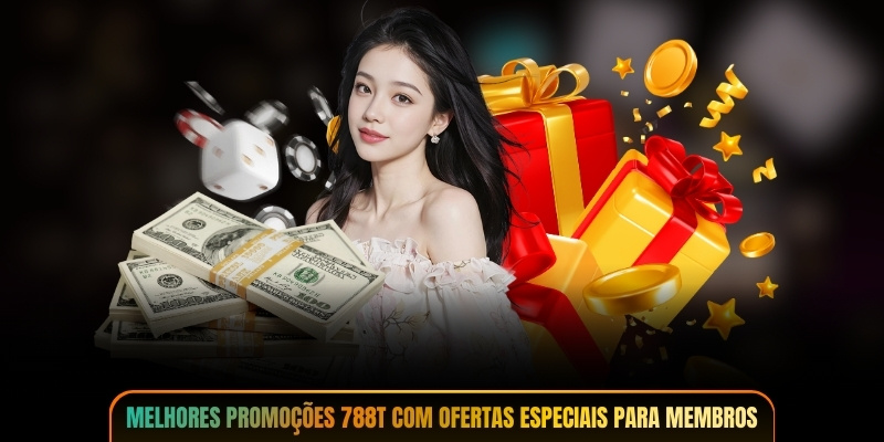 Melhores promoções 788T com ofertas especiais para membros